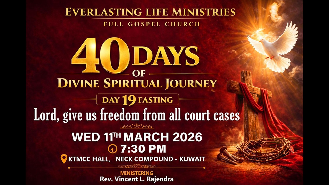Give us freedom from court cases- Day 19 Fasting & Prayer - Rev. Vincent Rajendra - Wed 11 Mar '26
