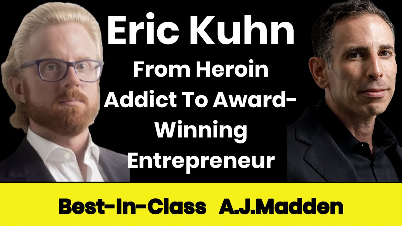 Eric Kuhn&mdash;From Heroin Addict To Award-Winning Entrepreneur