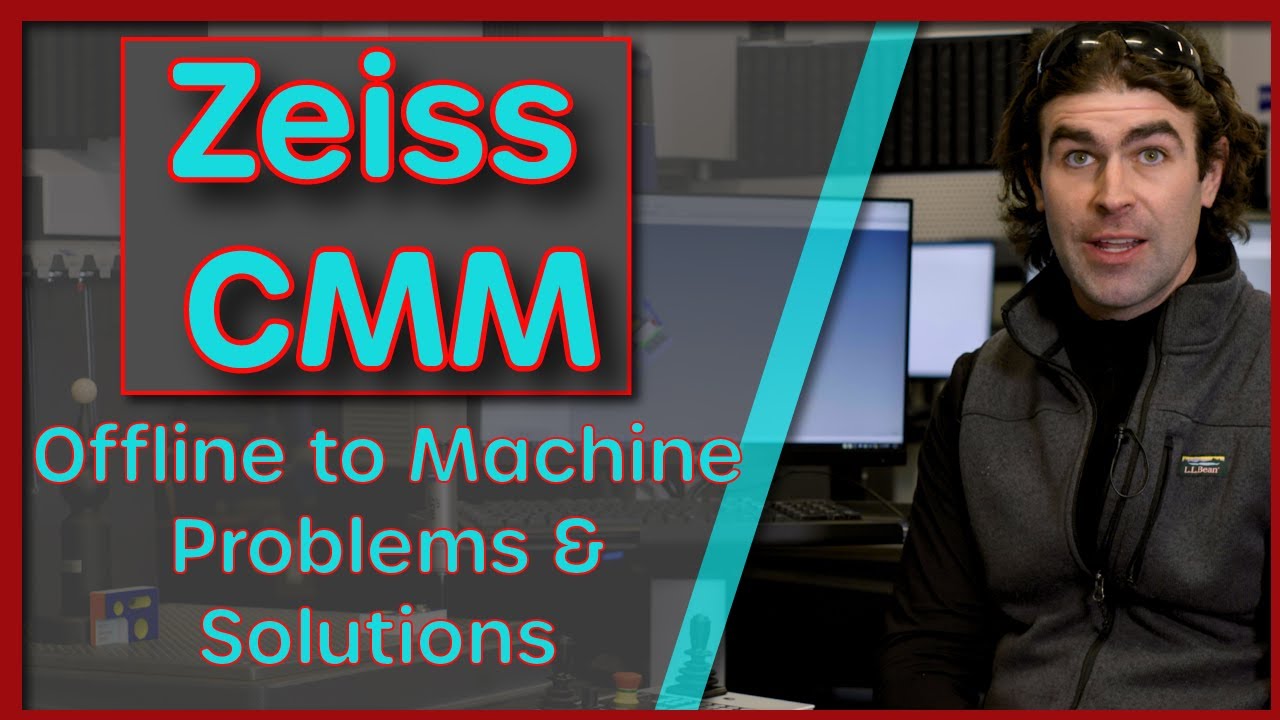 Zeiss CMM: Running Programs Written Offline, Beginners Common Program Errors & Fixes