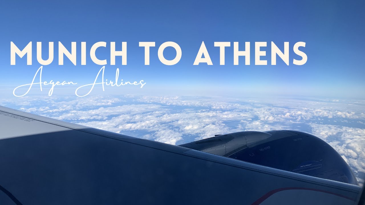 Munich to Athens | Aegean Airlines Flight A3803