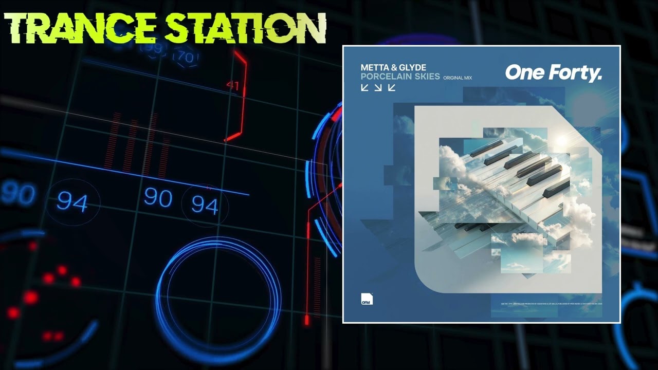 Metta & Glyde - Porcelain Skies (Original Mix) [ONE FORTY MUSIC]