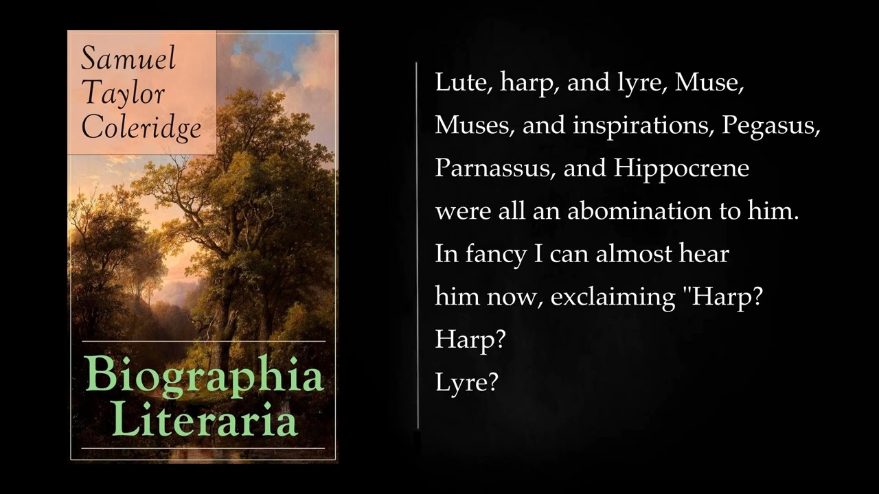 (1/2) BIOGRAPHIA LITERARIA By Samuel Taylor Coleridge. Audiobook - full length, free
