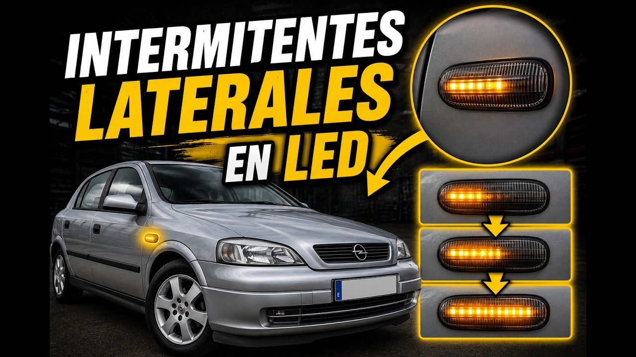 Intermitentes Leds laterales en Astra G