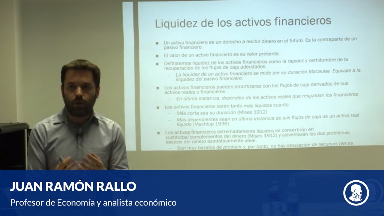 Juan Ramón Rallo - La teoría de la liquidez