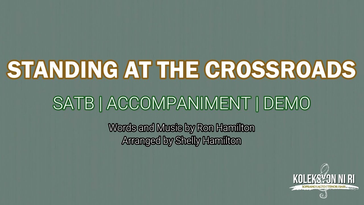 Standing at the Crossroad | SATB | Piano