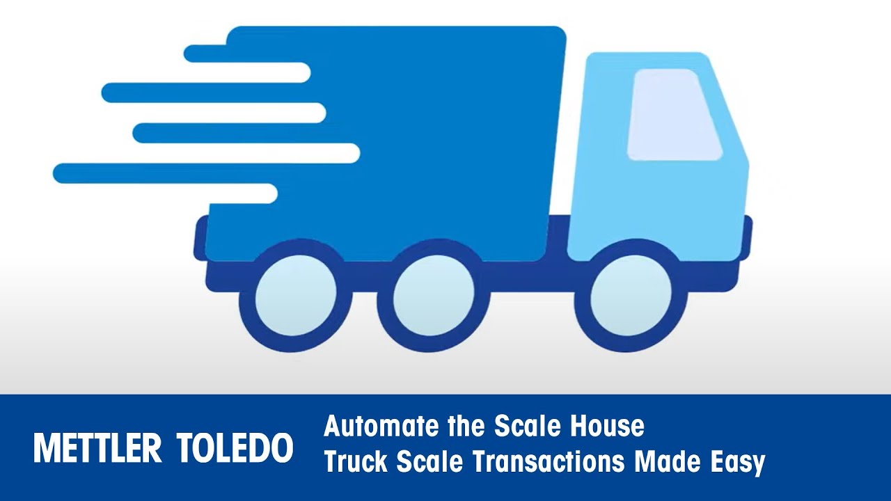 Automate the Scale House - METTLER TOLEDO - en