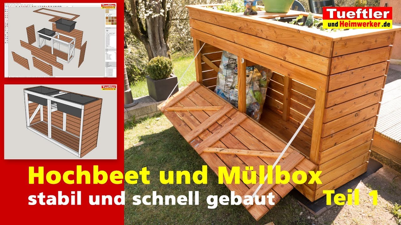 Hochbeet mit kombinierter Müllbox selber bauen - DIY-Projekt Teil 1