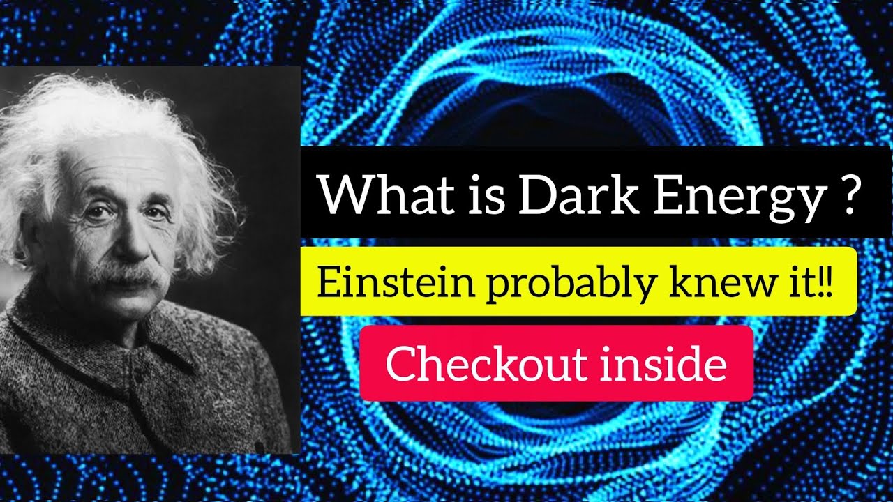 What is DARK energy? Einstein has the answer !!!