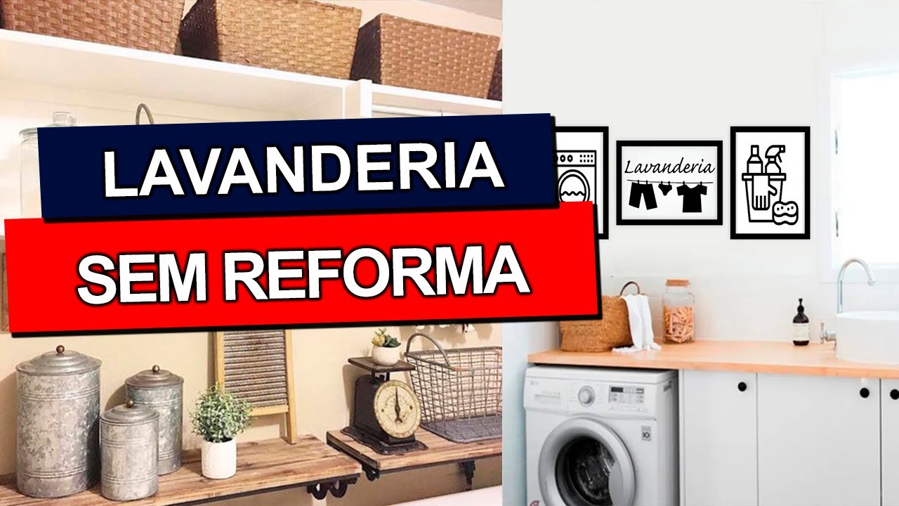5 mudanças de LAVANDERIA SEM REFORMA