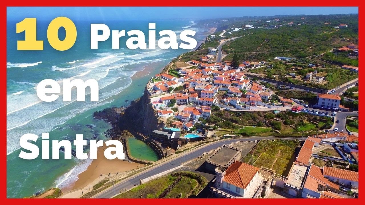 10 Praias Em Sintra (parte 1)