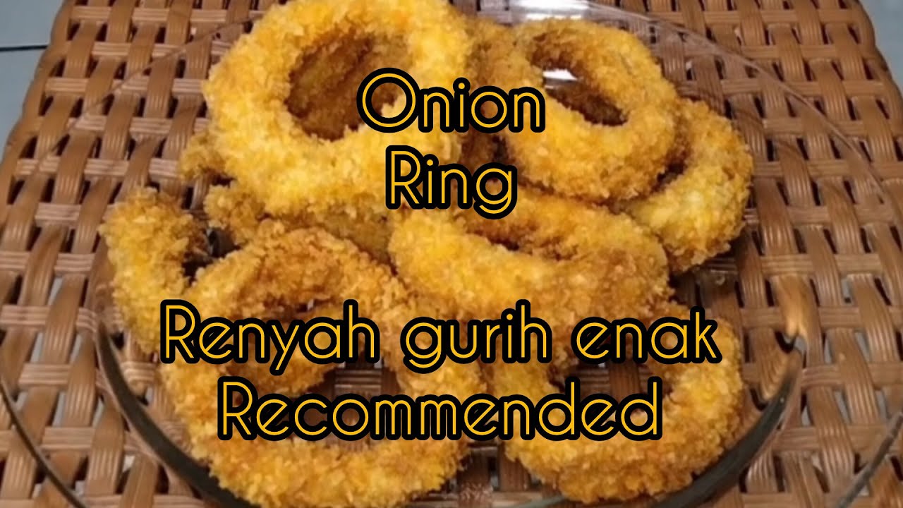ONION RING ALA CAFE YANG ENAK RENYAH GURIH WALAU TANPA AIR SODA