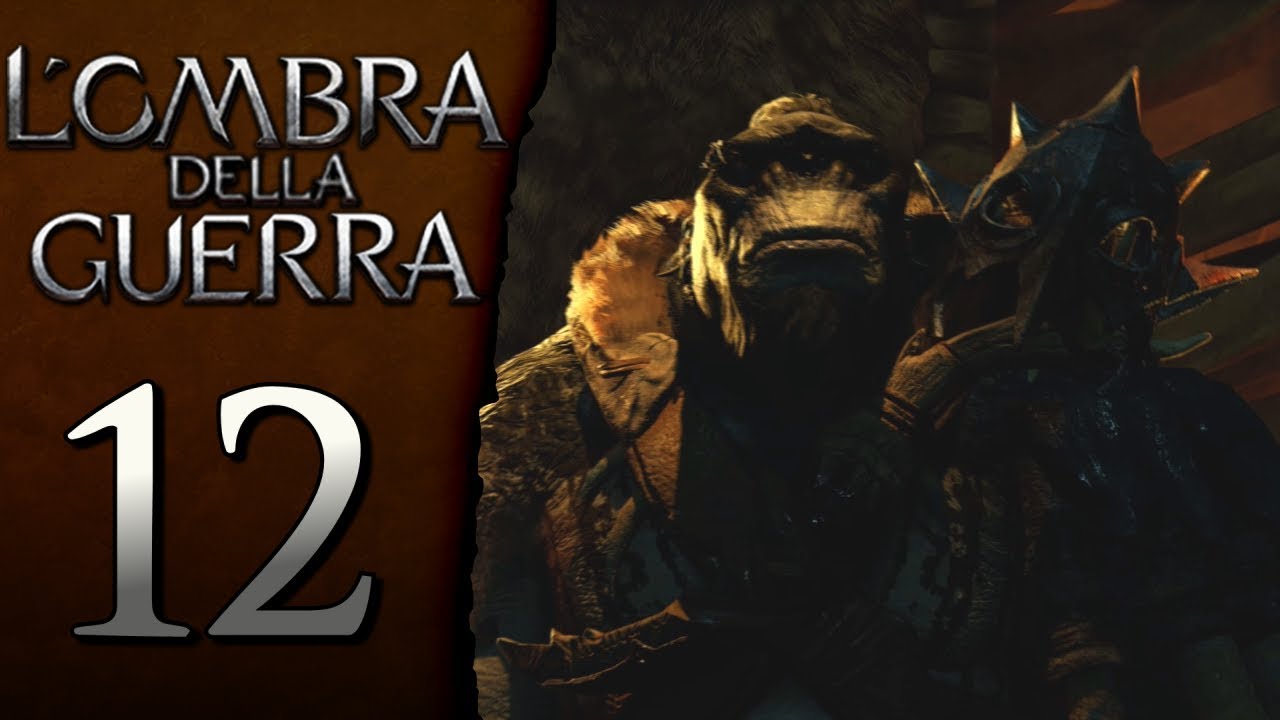 L'Ombra della Guerra (ITA)-12- L'Etten