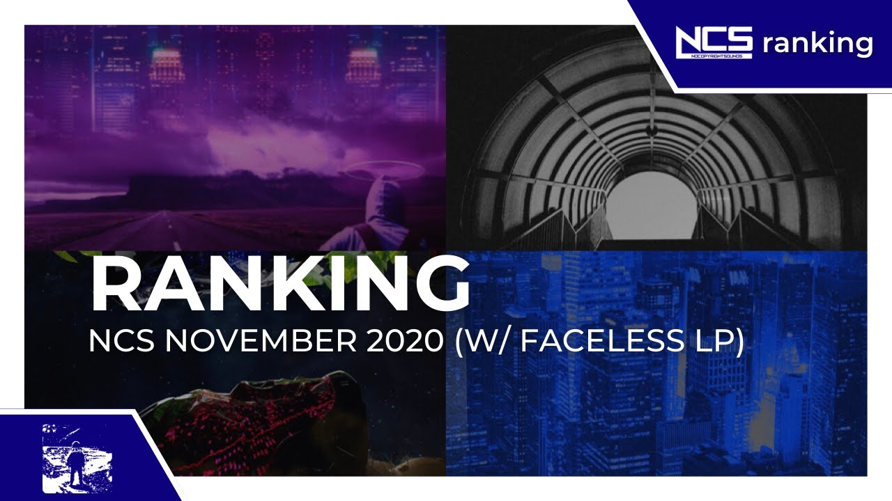 Ranking November 2020 NCS Songs