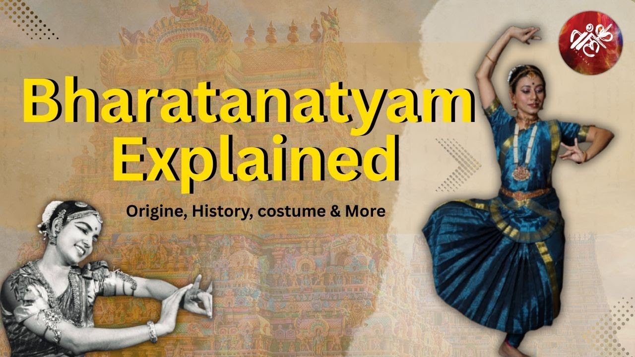 Bharatanatyam Explained/ meaning , history , costume, Music, Performance/ Bharatanatyam theory