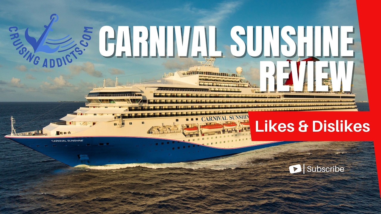 Cruise Ship Reviews - Carnival Sunshine Cruise Review Including Likes and Dislikes
