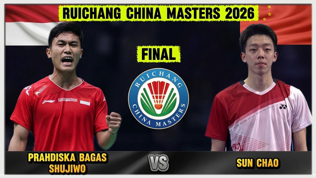 FINAL RUICHANG CHINA MASTERS 2026: Prahdiska Bagas Shujiwo (IDN) vs Sun Chao (CHN)