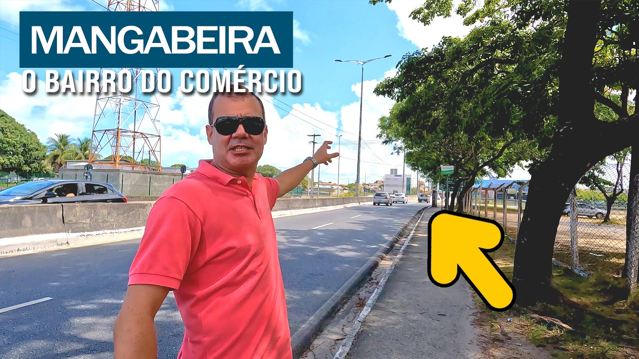 MANGABEIRA, SERÁ ESSE O MELHOR BAIRRO EM JOÃO PESSOA?  - PARAÍBA