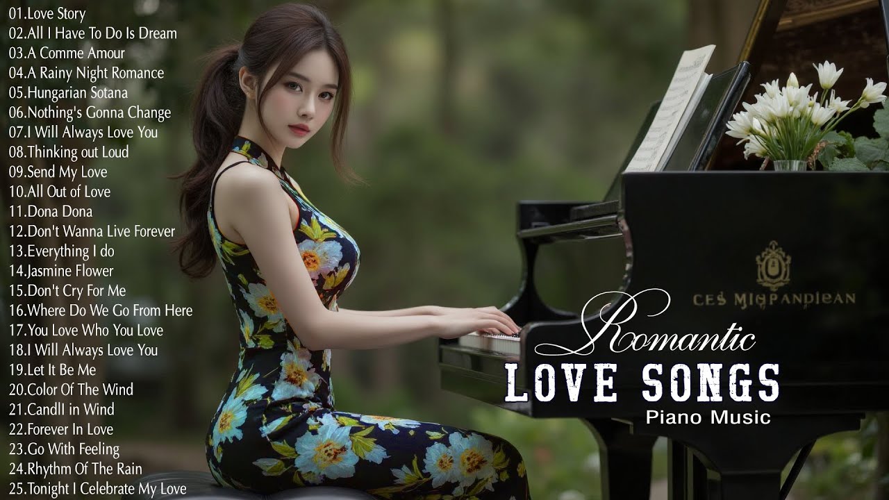 200 Beautiful Pian Songs Melodies - Best Romantic Love Songs Collection - Relaxing Piano Music