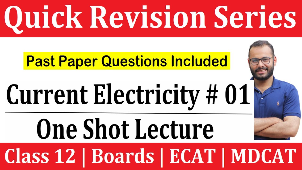 Current Electricity # 01 | One Shot | Current | Ohms Law | Resistance | MDCAT | ECAT | Boards