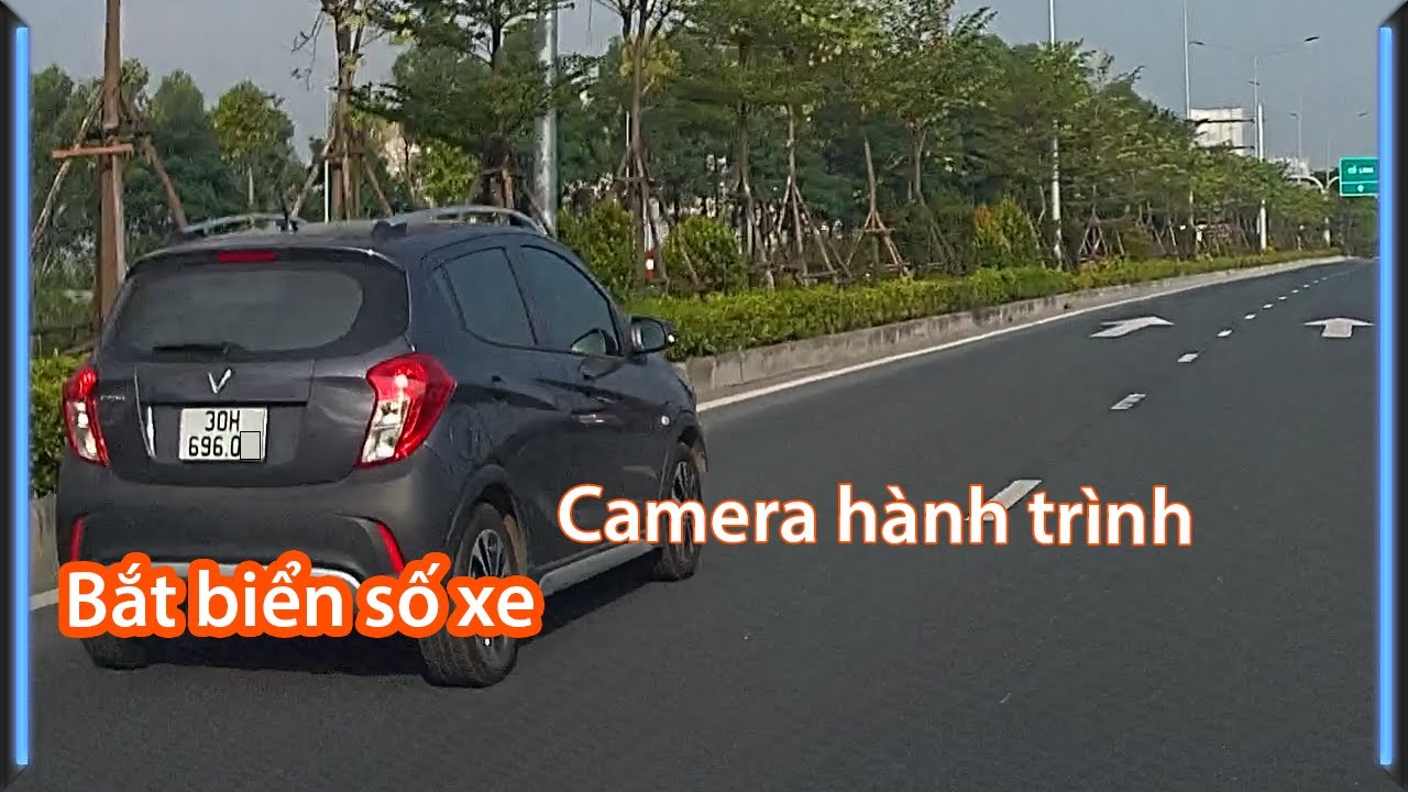 Camera h&agrave;nh tr&igrave;nh bắt biển số xe như thế n&agrave;o