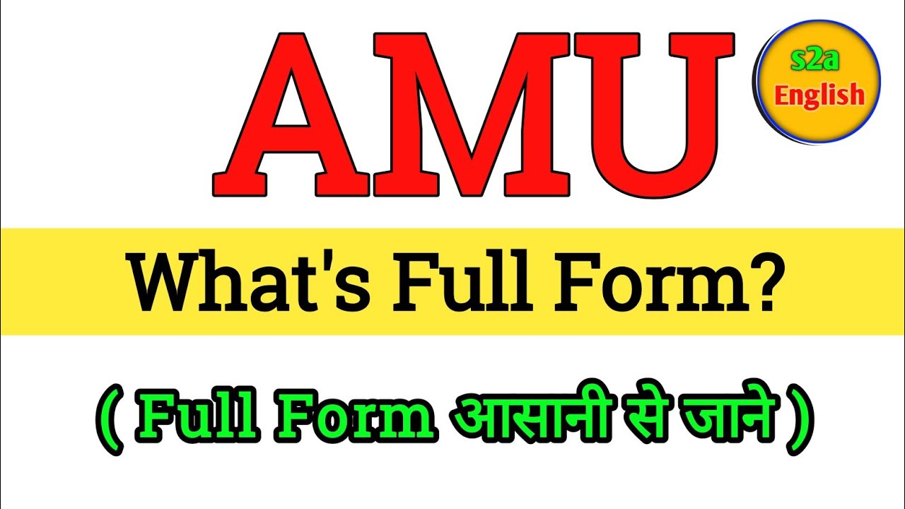 AMU ka Full Form kya hai | Full form of AMU | Gk questions all full form | important full form