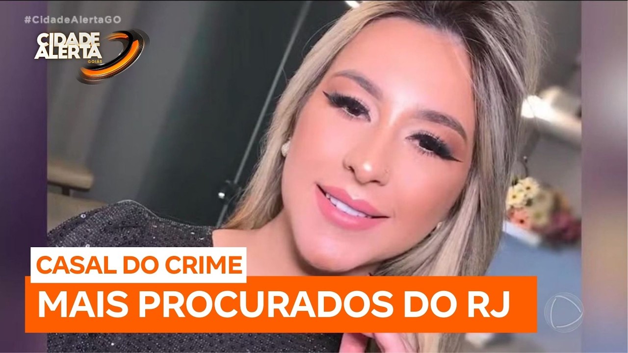 Goiana e marido entram na lista dos mais procurados do Rio de Janeiro