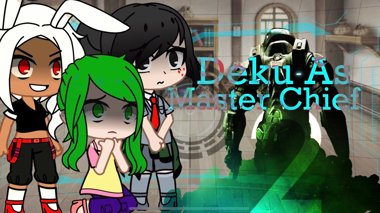 MHA Reacts to Deku as “Master Chief” part 2