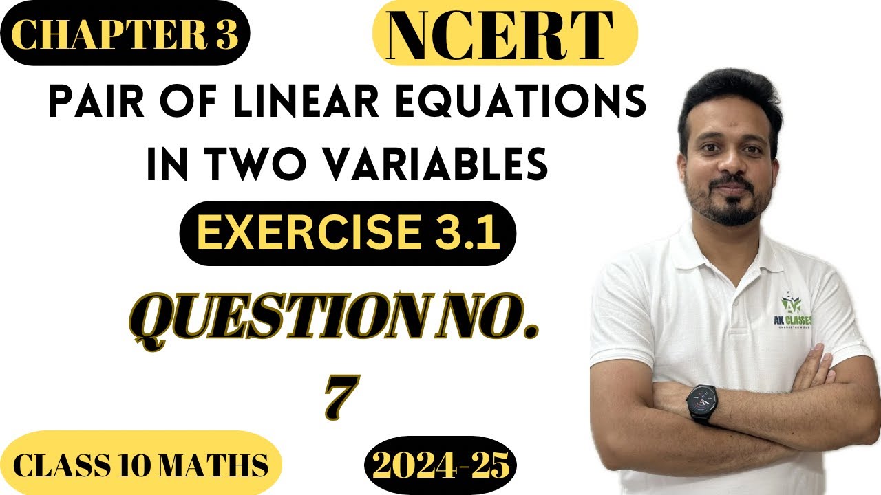 Class10|Pair Of Linear Equations In Two Variable|Chapter3|Exercise3.1|QUESTION NO.7|NCERT|CBSE|RBSE|