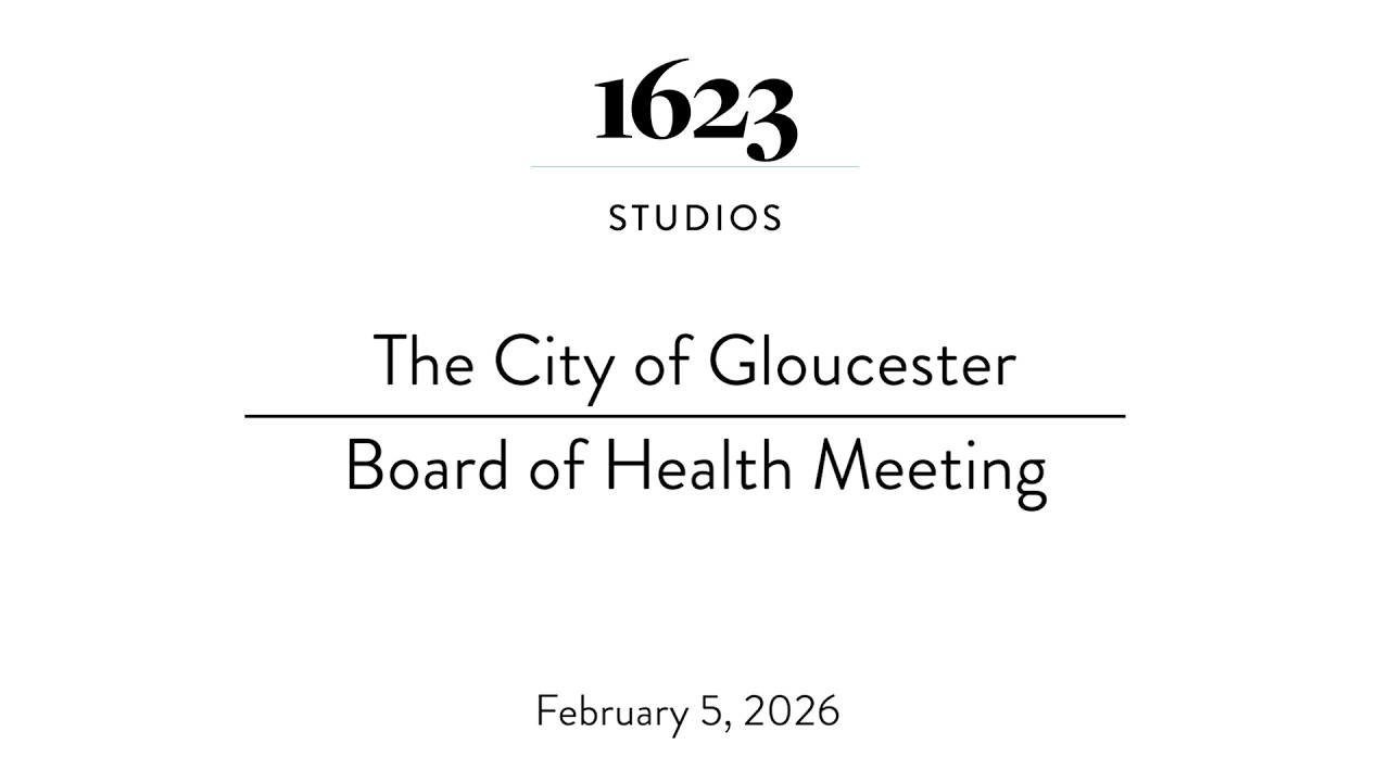 Gloucester Board of Health Meeting | February 5, 2026