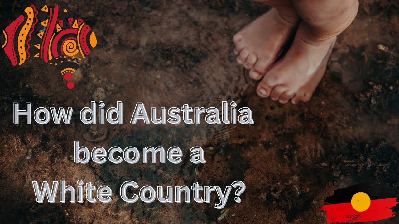 Australia's Dark Past: The Rise of a White Society