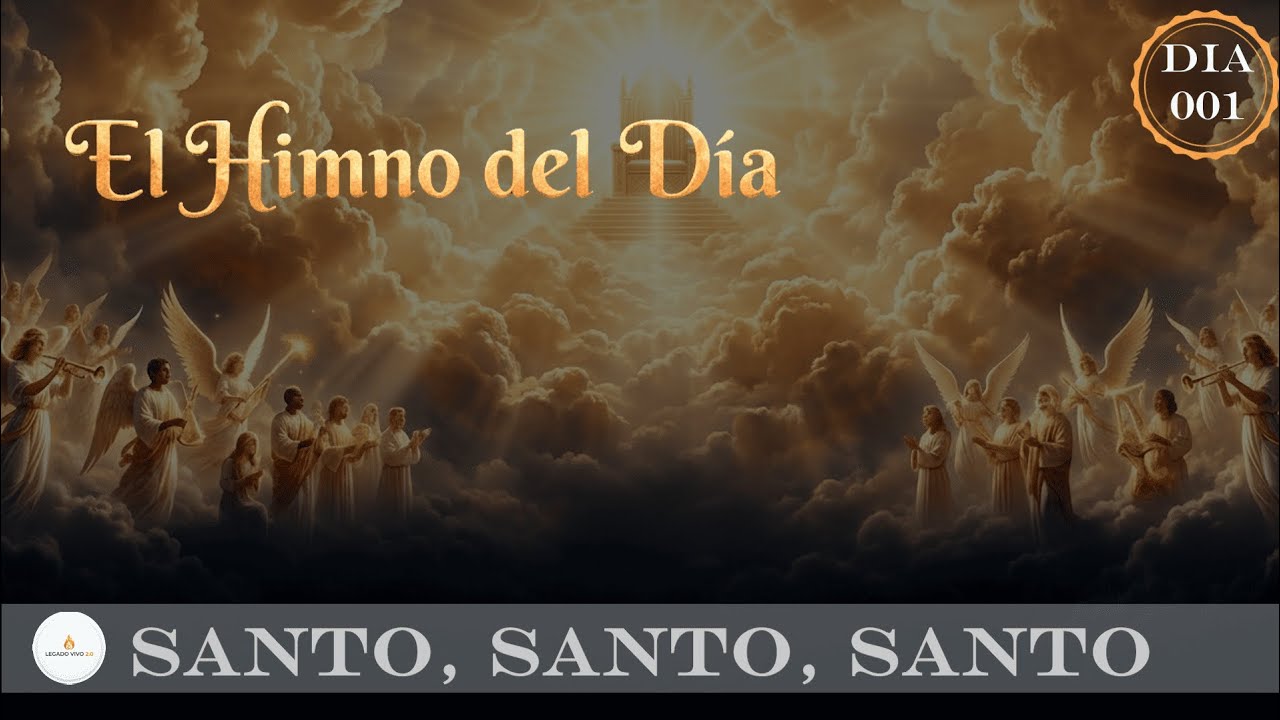 Himnos que no Mueren | SANTO SANTO SANTO