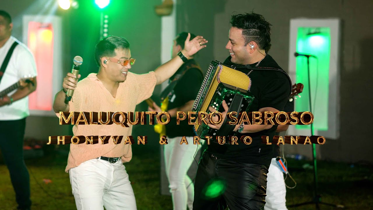 MALUQUITO PERO SABROSO #live - EL ARTISTA | Jhonyvan Escorcia & Arturo Lanao
