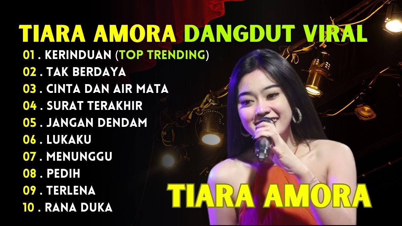 KUMPULAN DANGDUT SANTAI TIARA AMORA - KERINDUAN, TAK BERDAYA, PEDIH, TERLENA