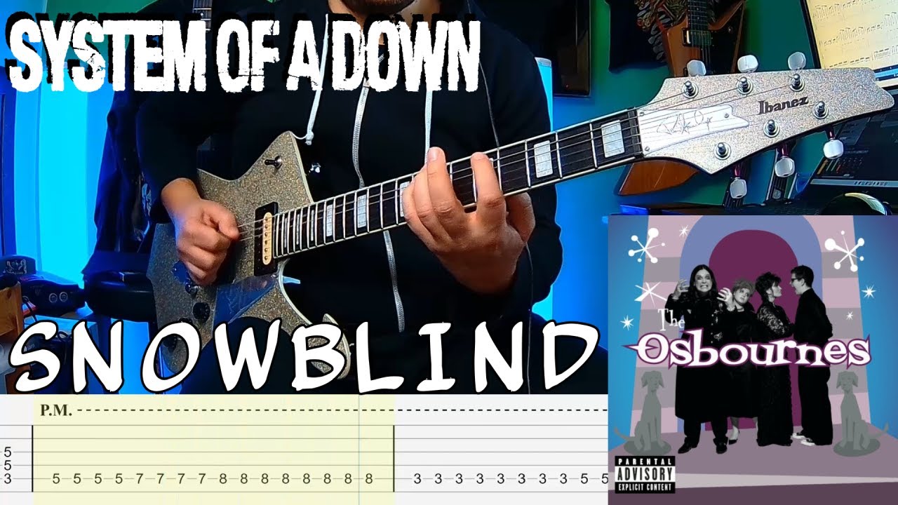 System of a Down - Snowblind (Black Sabbath) |Guitar Cover| |Tab|