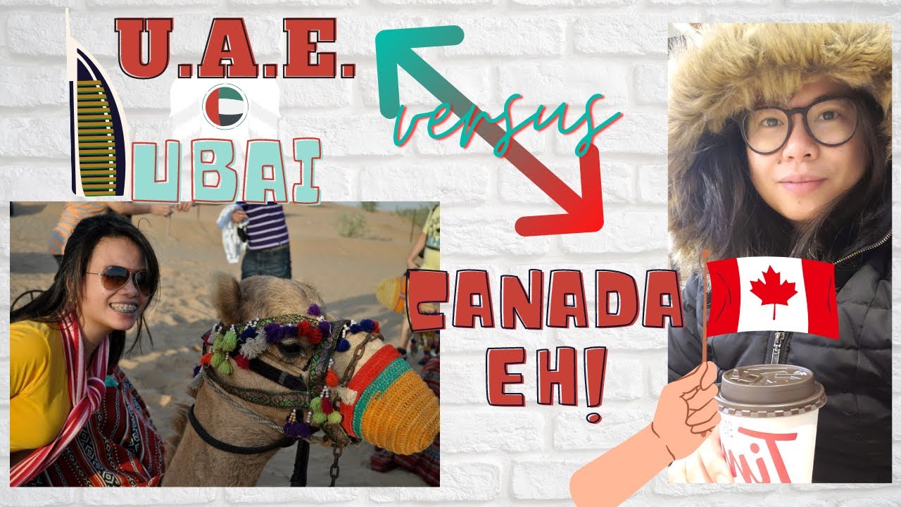 Comparison of Life in Dubai (United Arab of Emirates) and Canada #jajapula