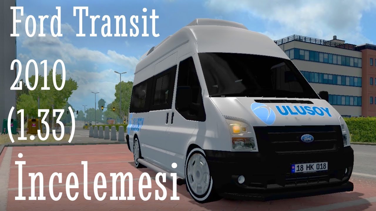 Ford Transit 2010 / ETS 2