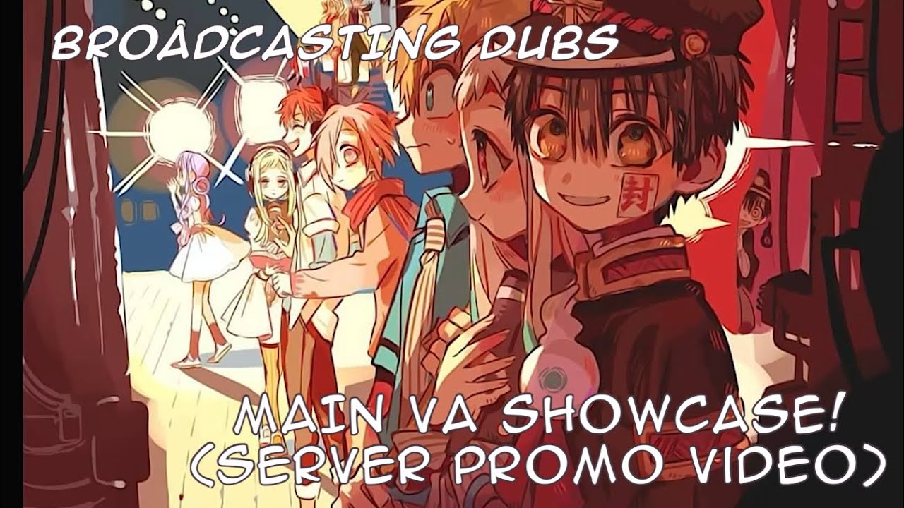 ╷ᘏ BROADCASTING DUBS ;; PROMO VID - Main VA Showcase ᘏ╷