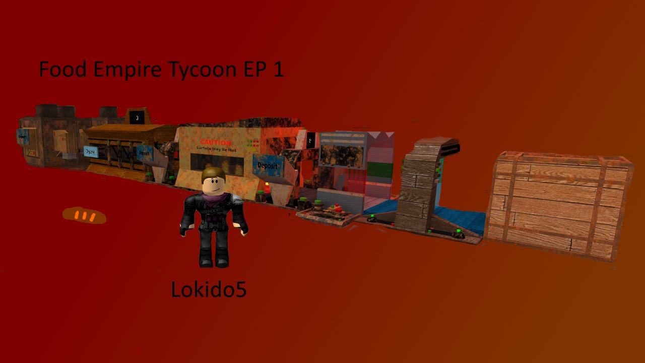 Roblox Food Empire Tycoon Ep 1