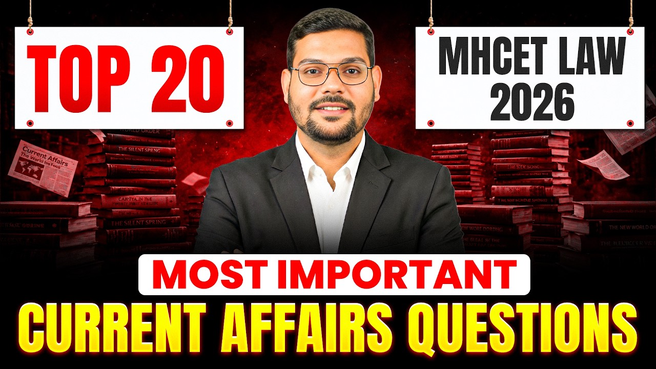 Top 20 | Most Important Current Affairs Questions | MHCET Law 2026