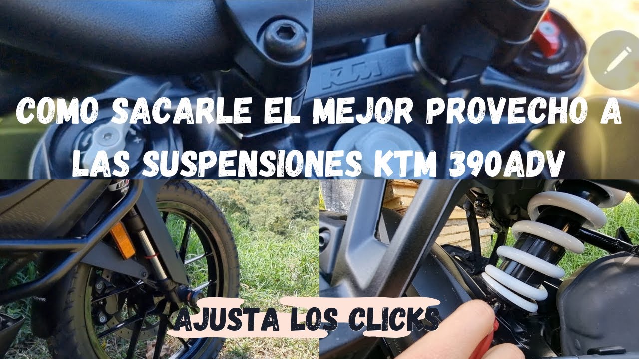 ajustes de suspensión y clicks, ktm 390 adv