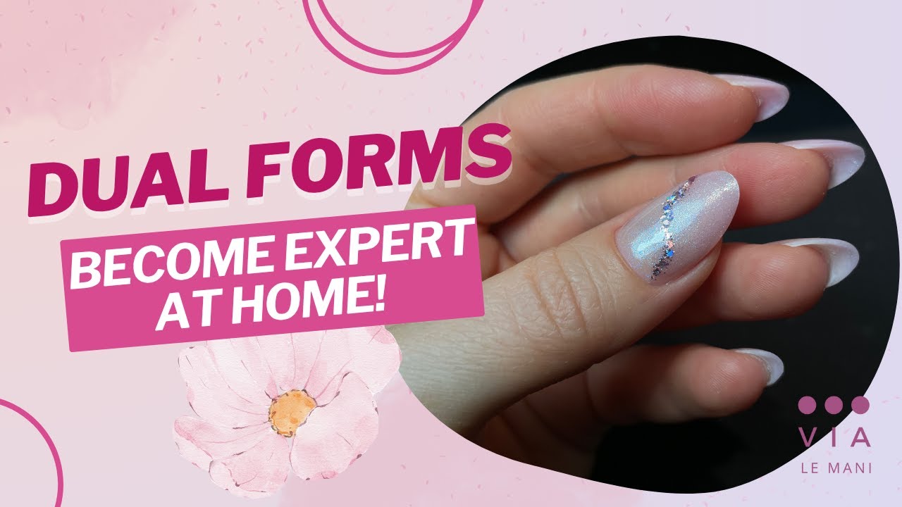 Dual Forms at Home ✨ | how to correctly apply the dual forms | Nail Tutorial