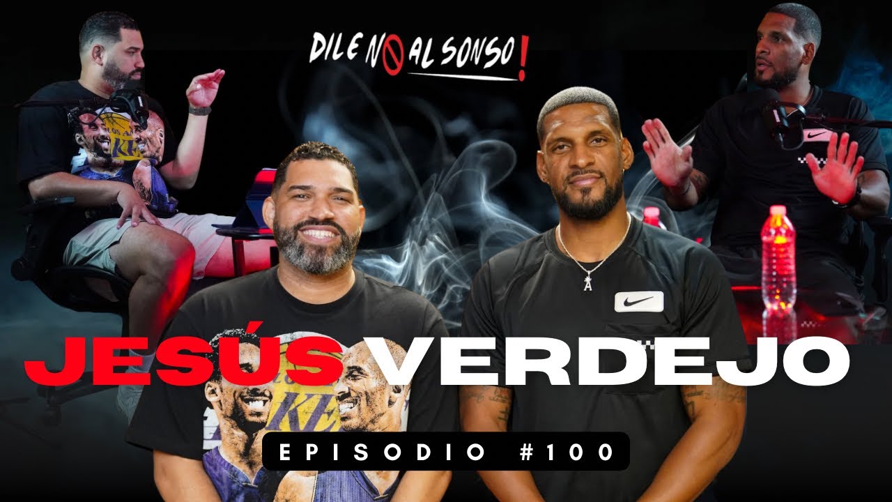 Llegamos al Ep. 100! El verdadero NBA, Jesús Verdejo y aquí van a saber porque! Jesús es legendario.