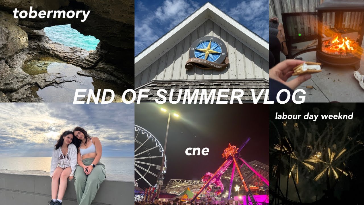 LAST DAYS OF SUMMER VLOG *tobermory, cne, labour day weekend*