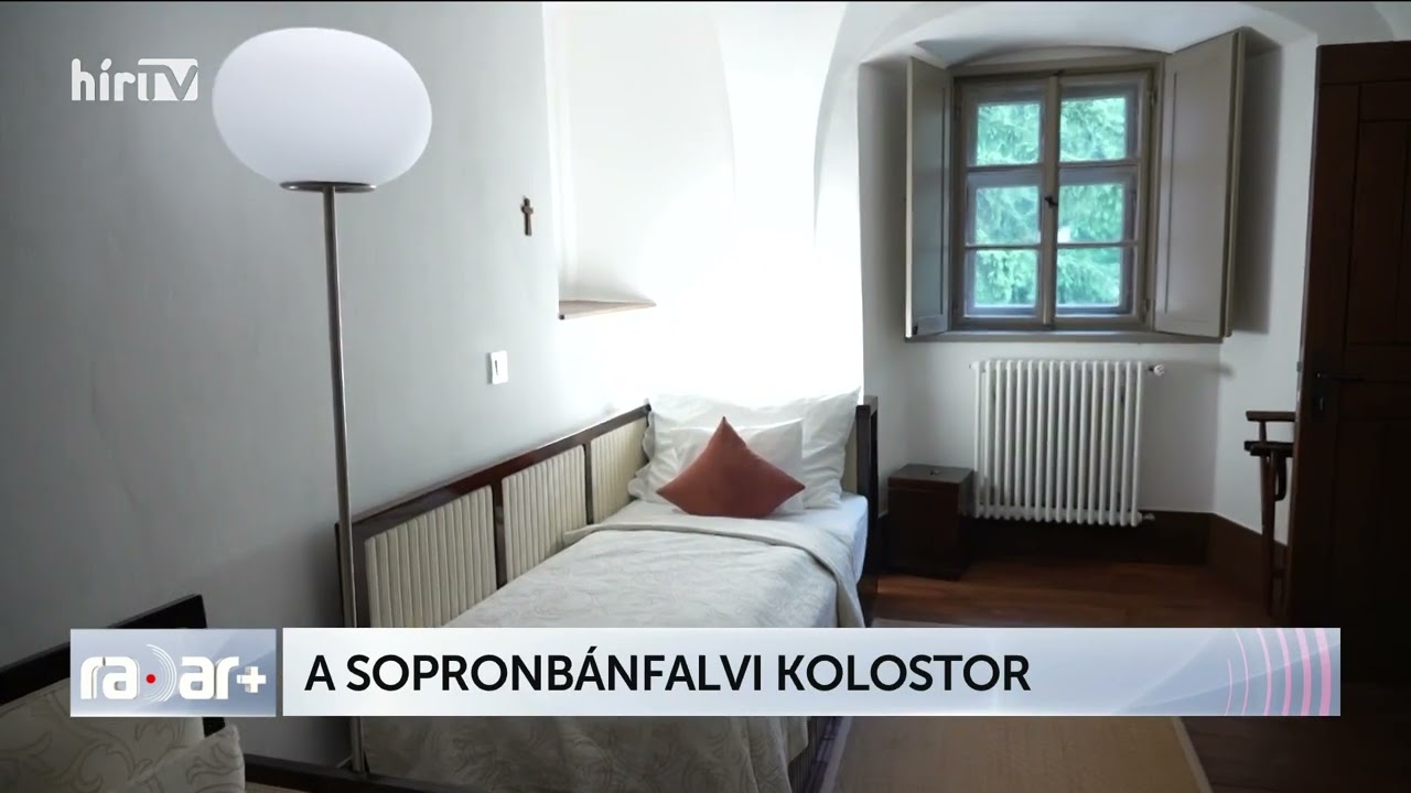 A sopronbánfalvi kolostor - HÍR TV+