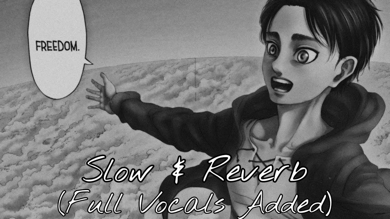 ətˈæk 0N tάɪtn (TFSv) (Slowed & Reverb)(Full Vocals Added)