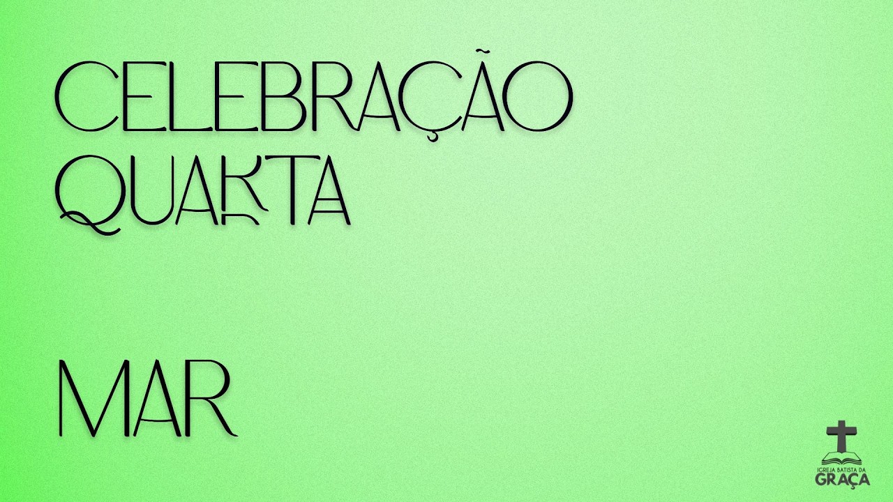 Celebração de Quarta | 11.03.2026