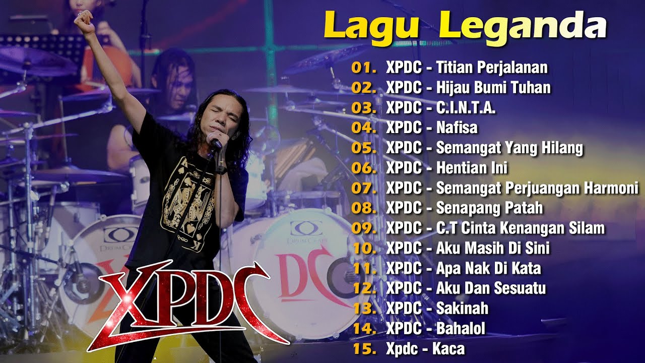 XPDC Full Album | Lagu XPDC Leganda | Titian Perjalanan, Hentian Ini | Lagu Rock Kapak Terpilih 90an