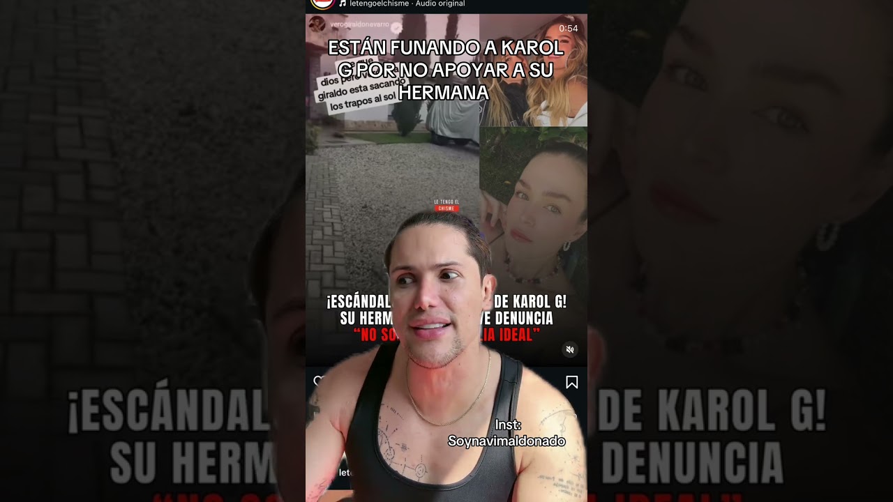 ESTÁN FUNANDO A KAROL G POR NO DEFENDER A SU HERMANA