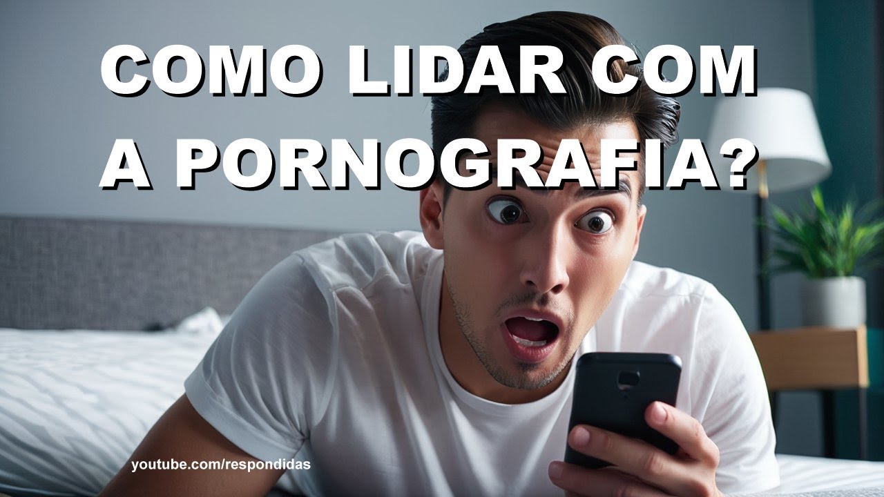 Como lidar com a pornografia? Mario Persona