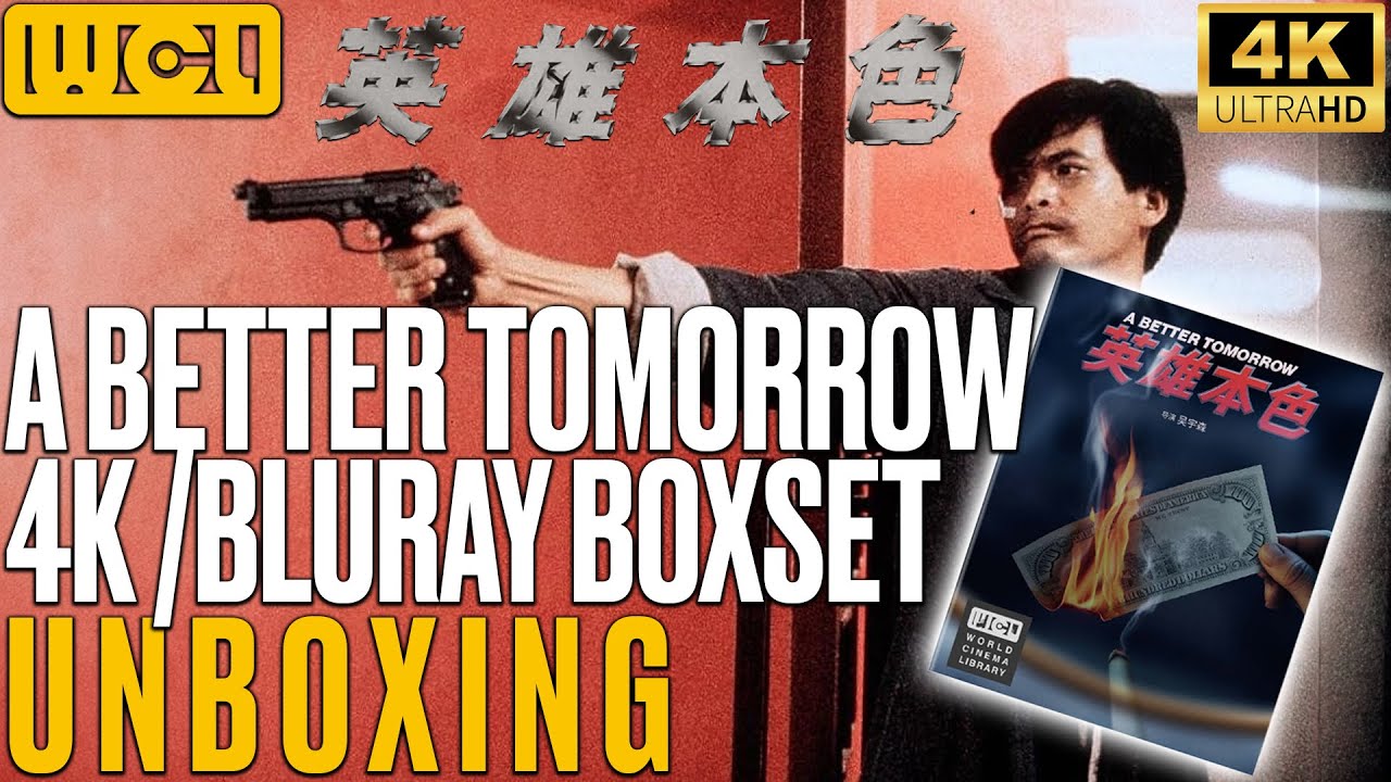 A Better Tomorrow WCL 4K/Bluray Boxset *UNBOXING* John Woo's Heroic Bloodshed Classic